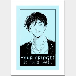 Your Fridge? It Runs Well. Posters and Art